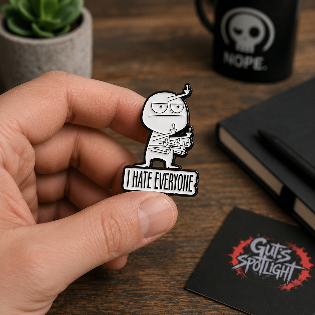 „I HATE EVERYONE“-Pin